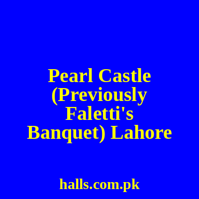 Pearl Castle (Previously Faletti's Banquet) logo